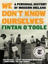 Cover image for We Don't Know Ourselves